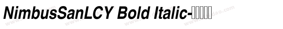 NimbusSanLCY Bold Italic字体转换